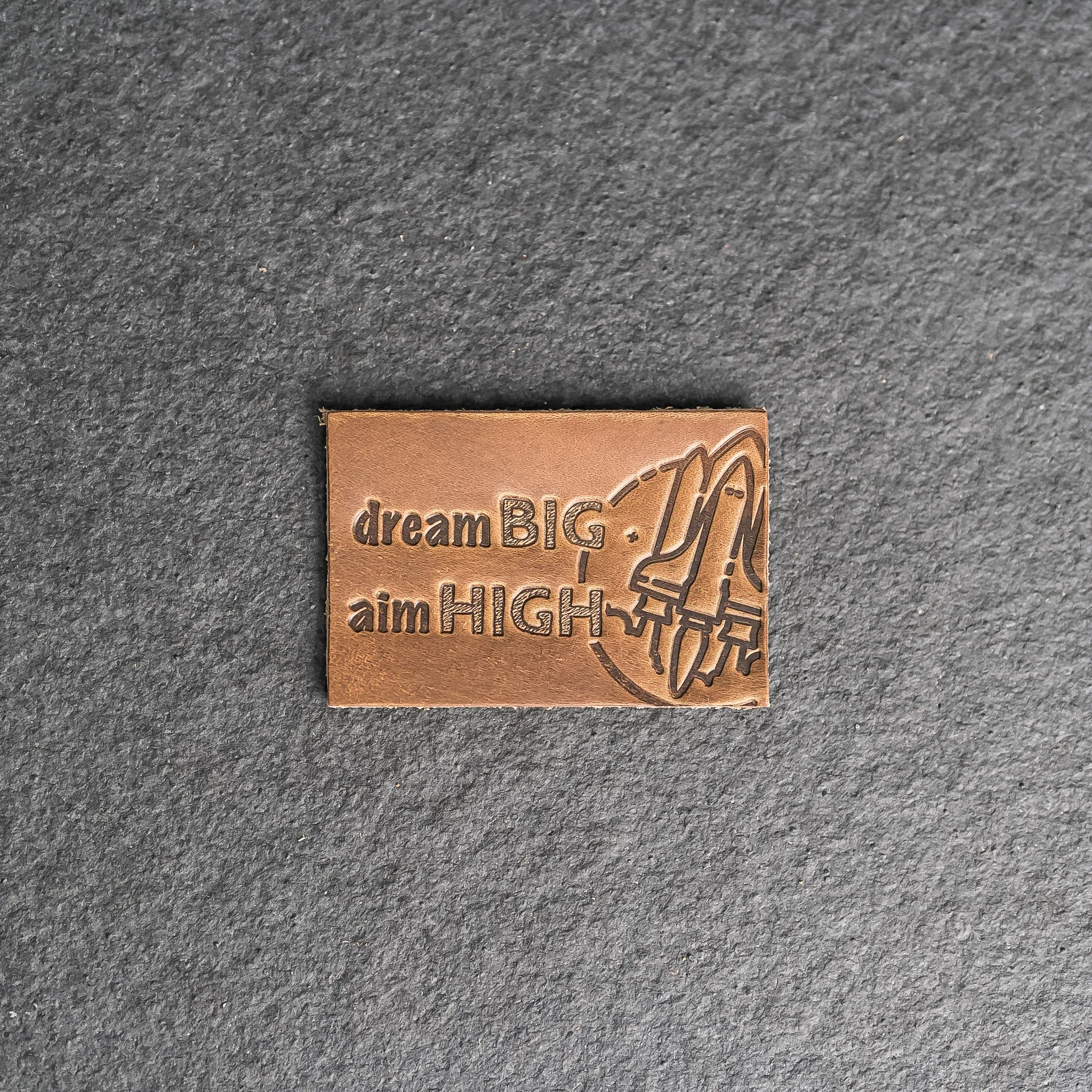 Dream Big Aim High Leather Patch with Velcro Back | Back to School