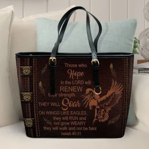 Eagle They Will Run And Not Grow Weary Large Leather Tote Bag - Christ Gifts For Religious Women - Best Mother's Day Gifts