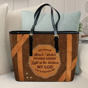 My God That Is Who You Are Large Leather Tote Bag - Christ Gifts For Religious Women - Best Mother's Day Gifts